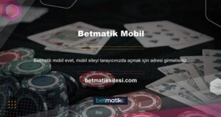 Betmatik Mobil Kullanım: Avantajları Nelerdir?